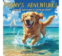 Penny's Adventures: Soothing and Playful Coloring Book
