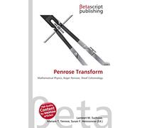 Penrose Transform: Mathematical Physics, Roger Penrose, Sheaf Cohomology