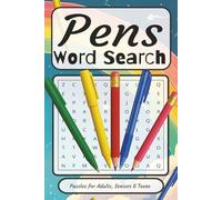 Pens Word Search: Pens Word Search with Easy to read print about Crayons ,Pencils, Markers and more | 6x9 inches, 110 pages | 50+ Puzzles... Gift for Vacations, Holidays and Birthdays