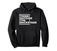Pensa al di Fuori del Backstage Theater Backstage Tech Crew Felpa con Cappuccio