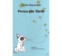 Pensa alle stelle