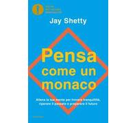 Pensa come un monaco