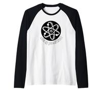 Pensa Come Un protone, resta Positivo, Divertente, resta Positivo | Scienza Maglia con Maniche Raglan