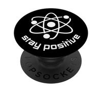 Pensa come un protone, resta positivo, divertente, resta positivo | Scienza PopSockets PopGrip Adesivo