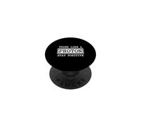 Pensa come un protone resta positivo Scienza Chimica Nerd PopSockets PopGrip Adesivo
