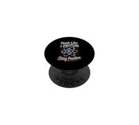 Pensa come un protone Rimani positivo Scienza Nerd Chimica Giochi di parole PopSockets PopGrip Adesivo