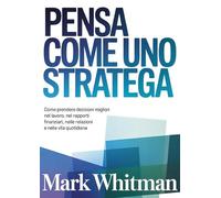 Pensa come uno stratega