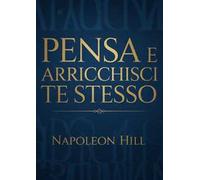 Pensa e arricchisci te stesso