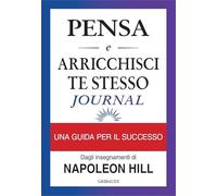Pensa e arricchisci te stesso journal. Identifica i tuoi obiettivi, traccia i tuoi progressi e vivi i tuoi sogni