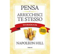 Pensa e arricchisci te stesso. Workbook