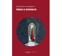 Pensa il risveglio [Paperback] [Oct 12, 2021] Cinquegrani, Alessandro