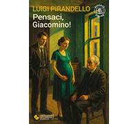 Pensaci, Giacomino! Con espansione online