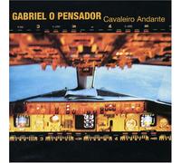 PENSADOR, GABRIEL O - CAVALEIRO ANDANTE