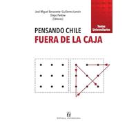 Pensando Chile, fuera de la caja