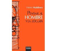 Pensar al hombre y la locura: 142
