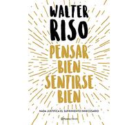 Pensar bien, sentirse bien