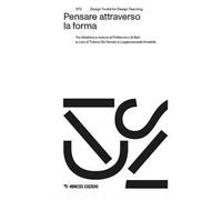 Pensare attraverso la forma. Tra didattica e ricerca al Politecnico di Bari