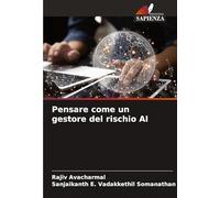 Pensare come un gestore del rischio AI