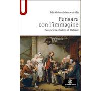 Pensare con l’immagine. Percorsi nei Salons di Diderot