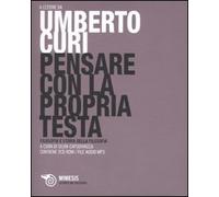 Pensare con la propria testa. Con 2 CD Audio formato MP3
