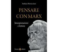 Pensare con Marx-Stefano Petrucciani