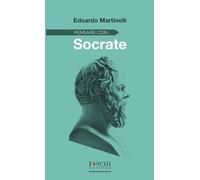 Pensare con... Socrate