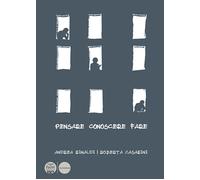 Pensare conoscere fare. Un viaggio in architettura per costruire