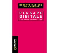 Pensare digitale. Una mappa introduttiva