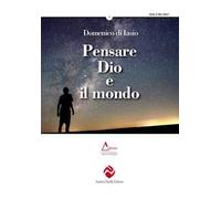 Pensare Dio e il mondo