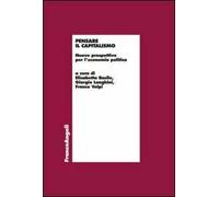 Pensare il capitalismo. Nuove prospettive per l'economia politica