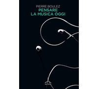 Pensare la musica oggi