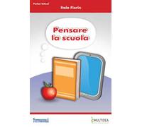 Pensare la scuola
