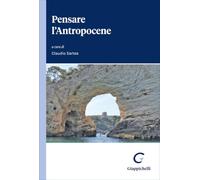 Pensare l'Antropocene