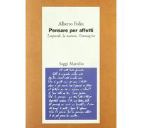 Pensare per affetti. Leopardi: la natura, l'immagine