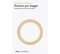 Pensare per mappe. Ontologie per una pratica scientifica