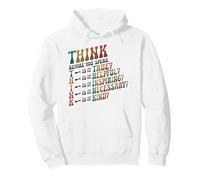 Pensare Prima di Parlare Insegnante Gentilezza Felpa con Cappuccio