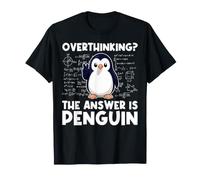 Pensare Troppo La Risposta è Penguin Divertente Insegnante di Matematica Maglietta