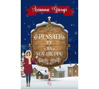 Pensati ex ma non troppo: Novella