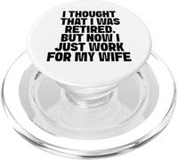 Pensavo di essere in pensione, ma ora lavoro per mia moglie PopSockets PopGrip per MagSafe