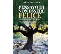 Pensavo di non essere felice. Quanto prezioso è il mio tempo, in compagnia del drago!