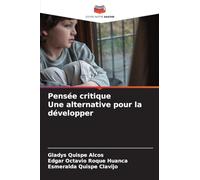 Pensée critique Une alternative pour la développer
