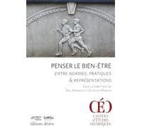 Penser le bien-être : entre normes, pratiques & représentations