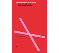 Penser l'humain et la technique: Simondon et Derrida après la métaphysique