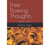 Pensieri a flusso libero: Oggi, mi sento.....