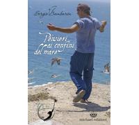 Pensieri ai confini del mare. Con 30 carte - Bambarén Sergio