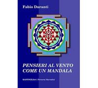 Pensieri al vento come un mandala