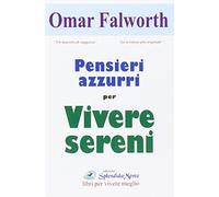 Pensieri azzurri per vivere sereni