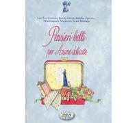 Pensieri belli per anime delicate