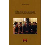 Libri Carretti Nicola - Pensieri Del Sabato. Il Cammino Di Un Laico Fra Fede, Sc