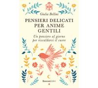Pensieri delicati per anime gentili